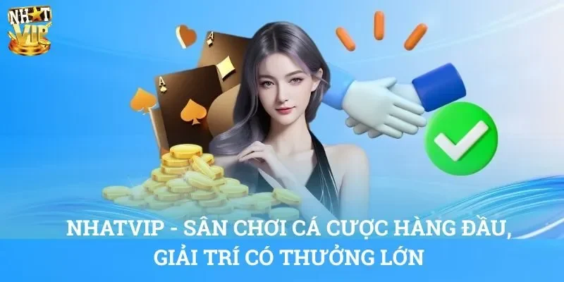 NHATVIP - Sân Chơi Cá Cược Hàng Đầu, Giải Trí Có Thưởng Lớn 1 nhatvip-4