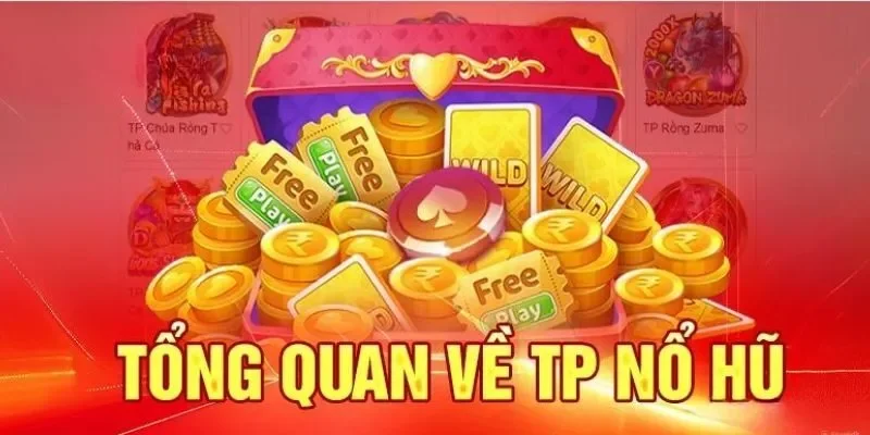 Nổ Hũ TP - Tham Gia Ngay Game Cược Nohu Đỉnh Cao 2025 1 tp-no-hu-1